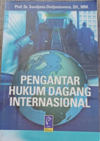 Pengantar hukum dagang internasional