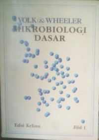 Mikrobiologi dasar : jilid 1