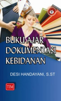 Buku ajar dokumentasi kebidanan