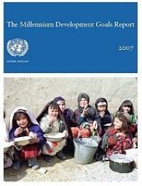 The millennium development goals report 2007