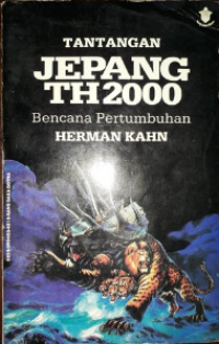 Tantangan jepang TH2000 : bencana pertumbuhan