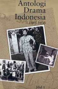 Antologi drama indonesia 1895 - 1930