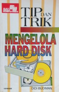 Tip dan trik mengelola hard disk