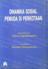 Dinamika sosial pemuda di perkotaan