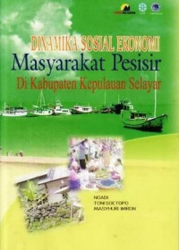 Dinamika sosial masyarakat pesisir di Kabupaten Selayar