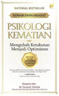 Psikologi kematian : mengubah ketakutan menjadi optimisme