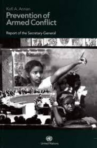 Prevention of armed conflict ; report of the secretary- general