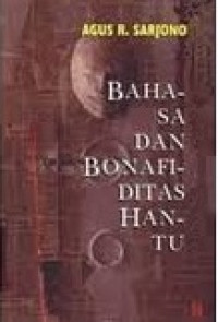 Bahasa dan bonafiditas hantu