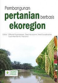 Pembangunan pertanian berbasis ekoregion