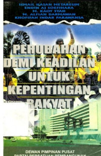 Perubahan demi keadilan untuk kepentingan rakyat