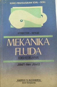 Mekanika Fluida - edisi kedelapan Jilid 1 dan Jilid 2