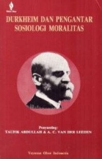 Durkheim dan pengantar sosiologi moralitas