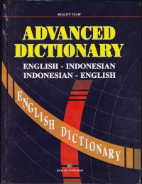 Advanced dictionary (english-indonesia) (indonesia - english)