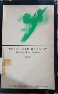 Varieties of the essay traditional and modern