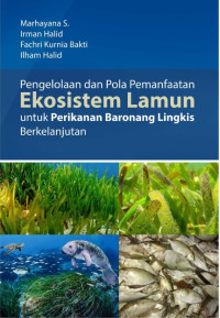 Pengelolaan dan pola pemanfaatan ekosistem lamun untuk perikanan baronang lingkis berkelanjutan