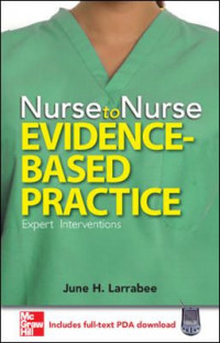 Nurse to nurse evidence based practice