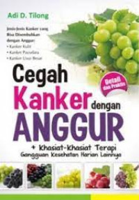 Cegah kanker dengan anggur