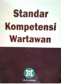 Standar kompetensi wartawan