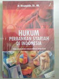 Hukum perbankan syariah di indonesia: pembiayaan bisnis dengan prinsip kemitraan