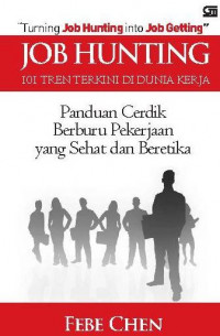 Job hunting 101 : tren terkini di dunia kerja