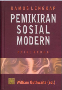 Kamus lengkap pemikiran sosial modern - edisi kedua