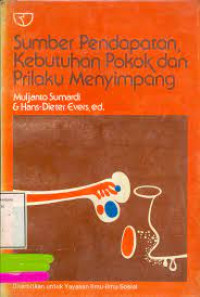 Sumber pendapatan, kebutuhan pokok dan prilaku menyimpang