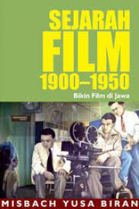 Sejarah film 1900-1950: bikin film di jawa