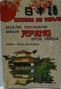 Nihongo no Kaiwa : Belajar Percakapan Bahasa Jepang untuk Pemula