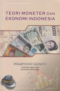 Teori moneter dan ekonomi indonesia