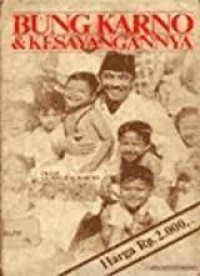 Bung Karno & kesayangannya