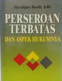 Perseroan terbatas dan aspek hukumnya