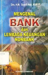 Mengenal bank dan lembaga keuangan nonbank