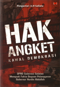 Hak Angket : Kawal Demokrasi