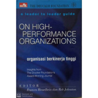 A leader to leader guide on high performance organizations
