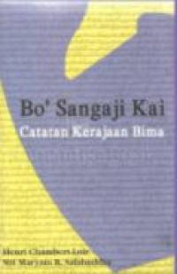 Bo' Sangaji Kai : catatan kerajaan Bima