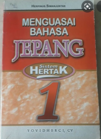 Menguasai bahasa jepang sistem hertak jilid 1