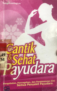 Cantik & Sehat Payudara