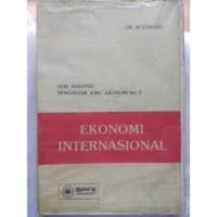 Ekonomi internasional (seri sinopsis, pengantar ilmu ekonomi no. 3)