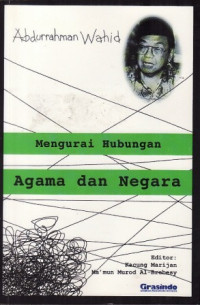 Mengurai hubungan agama dan negara