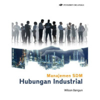 Manajemen SDM Hubungan Industrial