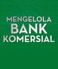 Mengelola bank komersial