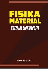 Fisika material : material biokomposit