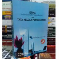 Etika dalam bisnis dan profesi akuntansi dan tata kelola perusahaan