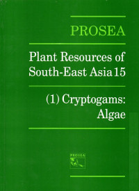 Prosea: Plant Resources of South East Asia no 15: (1) Cryptogams: Algee