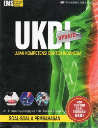 Ukdi update! : ujian kompetensi dokter Indonesia