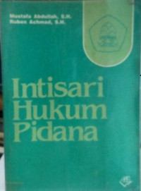 Intisari hukum pidana