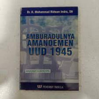 Amburadulnya amandemen UUD 1945