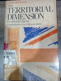 The territorial dimension in government understanding the united kingdom