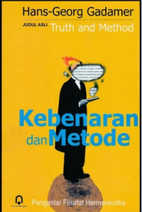 Kebenaran dan Method (Truth and Method)