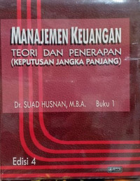 Manajemen keuangan : teori dan penerapan (keputusan jangka panjang)